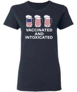 Vaccinated and intoxicated America flag beer shirt 3 Vaccinated and intoxicated America flag beer shirt 3