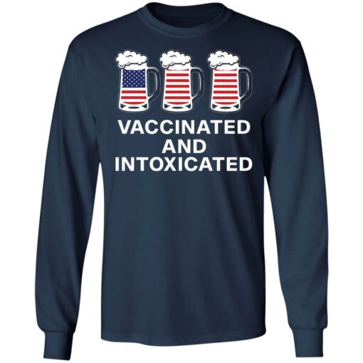 Vaccinated and intoxicated America flag beer shirt