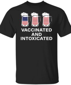 Vaccinated and intoxicated America flag beer shirt 9 Vaccinated and intoxicated America flag beer shirt 9