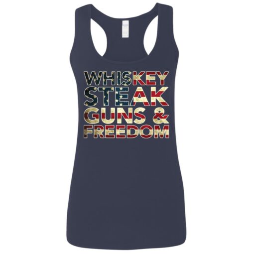 Whiskey steak guns and freedom shirt