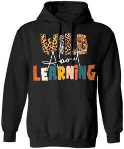 Wild about learning shirt 3 Wild about learning shirt 2