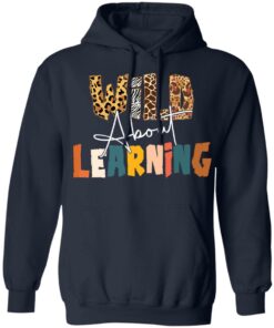 Wild about learning shirt 4 Wild about learning shirt 3