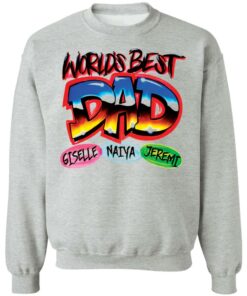 World's best dad giselle naiya jeremi shirt 7 Worlds best dad giselle naiya jeremi shirt 7