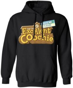 Yeah i have excellent coochie shirt 7 Yeah i have excellent coochie shirt 7
