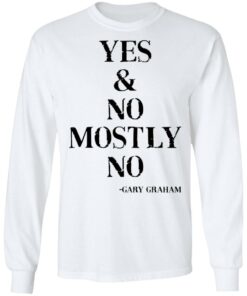 Yes and no mostly no shirt 8 Yes and no mostly no shirt 8