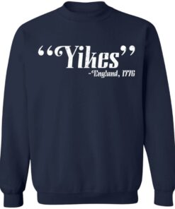 Yikes England 1776 shirt