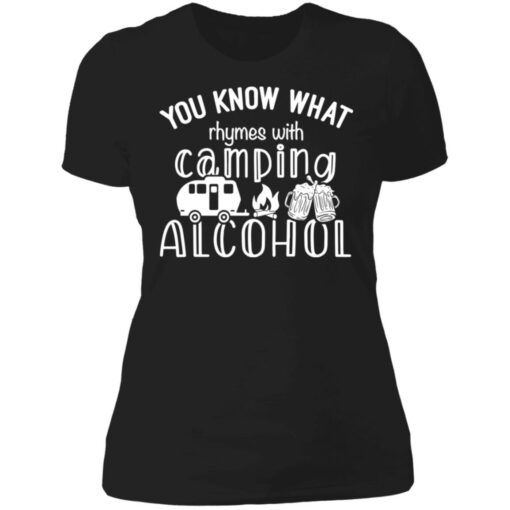 You know what rhymes with camping alcohol shirt