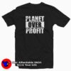Earth Day Planet Over Profit Graphic T-Shirt Cheap