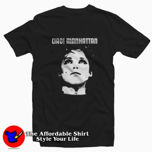 Edie Sedgwick Ciao Manhattan Music Punk Rock T-shirt On Sale