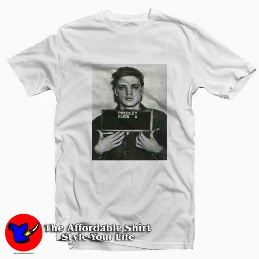 Elvis Presley Mugshot King Rock and Roll T-shirt On Sale