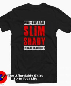 Eminem Will the Real Slim Shady Tee Shirt Eminem Will the Real Slim Shady Tee Shirt