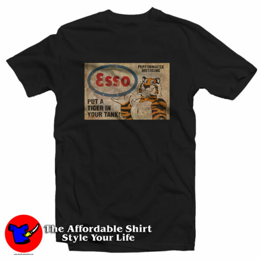 Esso Put A Tiger In Your Tank Vintage Unisex T-Shirt On Sale