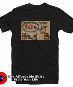 Esso Put A Tiger In Your Tank Vintage Unisex T-Shirt On Sale Esso Put A Tiger In Your Tank Vintage Unisex T-Shirt On Sale