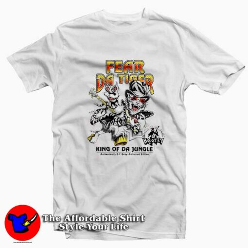 Fear Da Tiger King Of Da Jungle Unisex T-Shirt On Sale