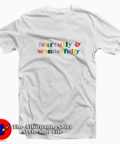 Fearfully & Wonderfully Rainbow Unisex T-shirt On Sale Fearfully & Wonderfully Rainbow Unisex T-shirt On Sale