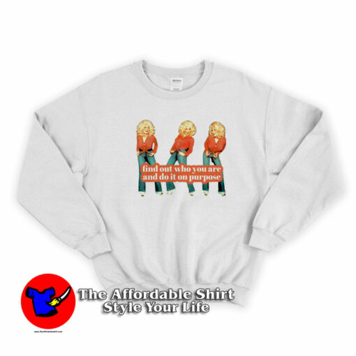 Find Out Dolly Parton Vibes Unisex Sweatshirt On Sale