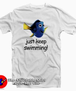 Finding Dory Quotes Tee Shirt Finding Dory Quotes Tee Shirt