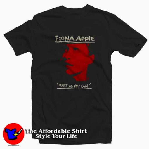 Fiona Apple Fast as You Can’t Graphic T-Shirt On Sale