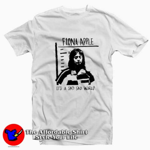 Fiona Apple Its A Sad Sad World Vintage T-Shirt On Sale