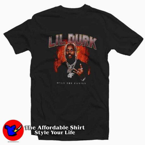 Flame Only The Family Lil Durk Vintage Style T-shirt On Sale