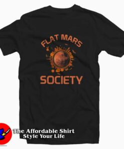 Flat Mars Society Nice Graphic T-shirt On Sale Flat Mars Society Nice Graphic T-shirt On Sale