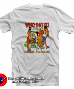 Freaknik Atlanta 1997 Who Dat Iz Unisex T-Shirt On Sale Freaknik Atlanta 1997 Who Dat Iz Unisex T-Shirt On Sale