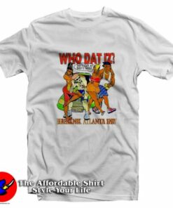 Freaknik Atlanta 1997 Who Dat Iz Unisex T-Shirt On Sale Freaknik Atlanta 1997 Who Dat Iz Unisex T-Shirt On Sale