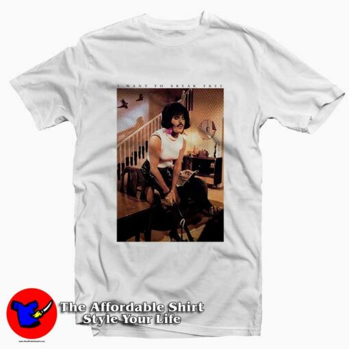 Freddie Mercury Want To Break Free T Shirt