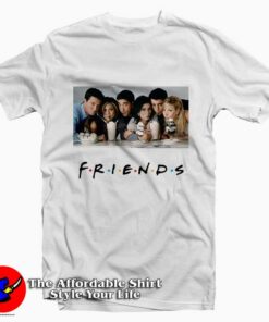 Friends Tee Shirt Friends Tee Shirt