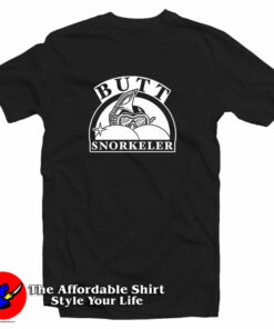 Funny Butt Snorkeler T-Shirt Funny Butt Snorkeler T-Shirt