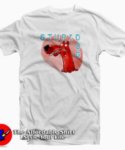 Funny Cartoon Stupid Dog Unisex T Shirt Cheap