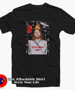 Funny Christmas Jesus Birthday Boy Unisex T-shirt On Sale Funny Christmas Jesus Birthday Boy Unisex T-shirt On Sale