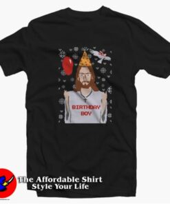 Funny Christmas Jesus Birthday Boy Unisex T-shirt On Sale Funny Christmas Jesus Birthday Boy Unisex T-shirt On Sale