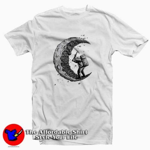 Funny Digging The Moon Unisex T-Shirt Cheap