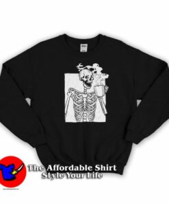 Funny Drinking Coffee Skeleton Sweatshirt On Sale Funny Drinking Coffee Skeleton Sweatshirt On Sale