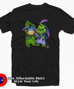 Funny Grinch And Eeyore Winnie The Pooh T-shirt On Sale Funny Grinch And Eeyore Winnie The Pooh T-shirt On Sale