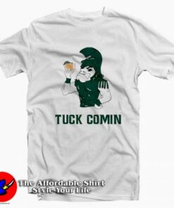Funny Michigan State Tuck Comin Msu Unisex T-shirt On Sale