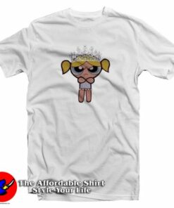 Funny Powerpuff Angry Queen Bubbles T-Shirt