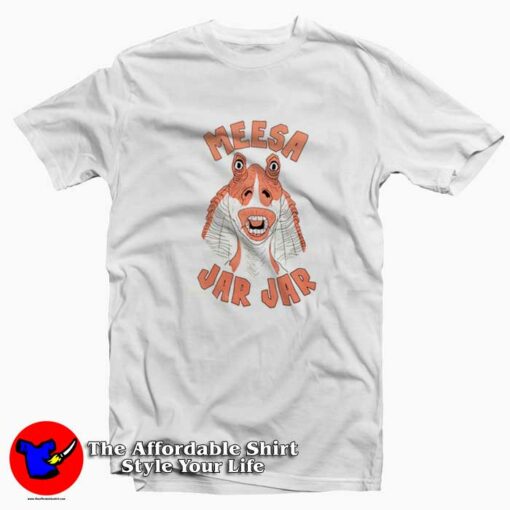 Funny Star Wars Jar Jar Binks Unisex T-shirt On Sale