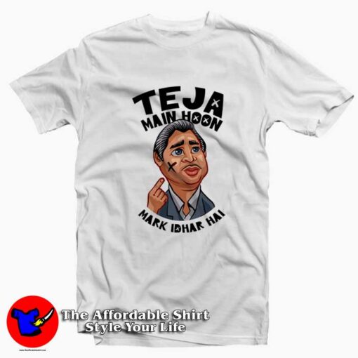 Funny Teja Main Hoon Mark Idhar Hai Unisex T-shirt On Sale