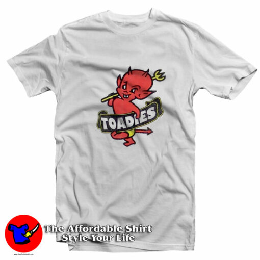 Funny Vintage Toadies 90s Graphic Unisex T-Shirt On Sale