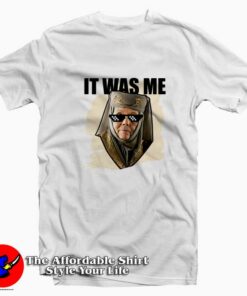 Game Of Thrones Lady Olenna It Was Me T-Shirt On Sale