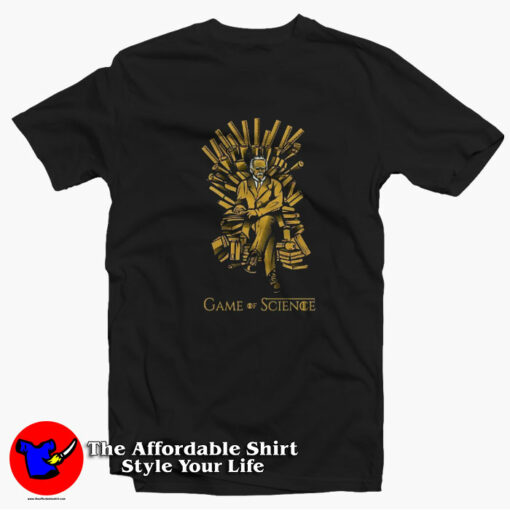 Games of Science Funny Thrones Parody Unisex T-shirt On Sale