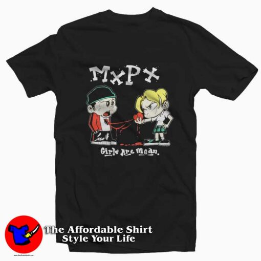 Girls Are Mean Mxpx Band Graphic Unisex T-Shirt On Sale