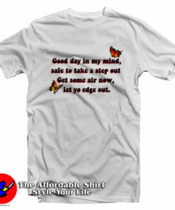 Good Day In My Mind SZA Lyrics Graphic T-Shirt On Sale Good Day In My Mind SZA Lyrics Graphic T-Shirt On Sale
