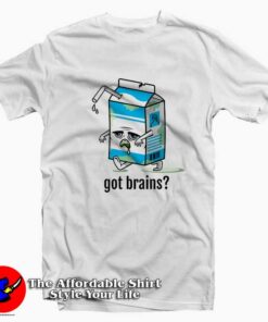 Got Brains Funny Halloween Milk Parody T-shirt On Sale