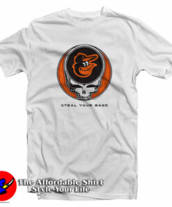 Grateful Dead Baltimore Orioles Steal Your Base T-Shirt Grateful Dead Baltimore Orioles Steal Your Base T-Shirt