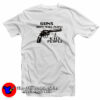 Guns Don’t Kill People I Kill People T-Shirt