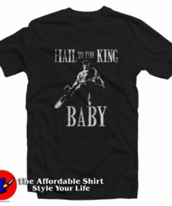 Hail To The King Baby Evil Dead Graphic T-Shirt On Sale