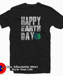 Happy Planet Earth Day Graphic T-Shirt Cheap Happy Planet Earth Day Graphic T-Shirt Cheap